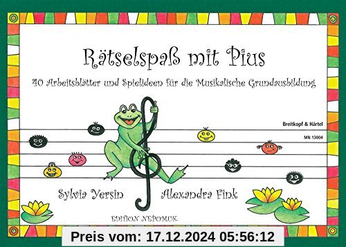 Rätselspaß mit Pius: 40 Arbeitsblätter und Spielideen für die musikalische Grundausbildung (MN 13004)