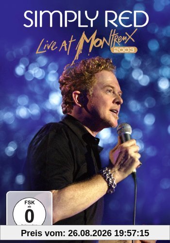 Simply Red - Live at Montreux 2003