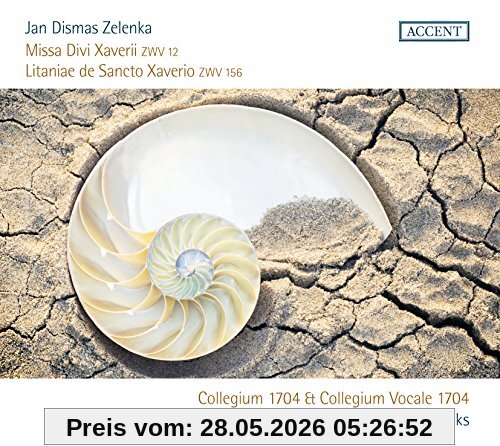 Hana Blažiková Zelenka, Missa Divi Xaverii Zwv 12 / Litaniae De Sancto Xaverio Zwv 156
