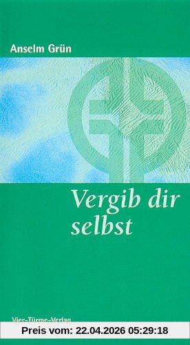 Vergib dir selbst