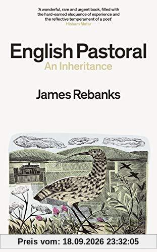 James Rebanks English Pastoral, An Inheritance
