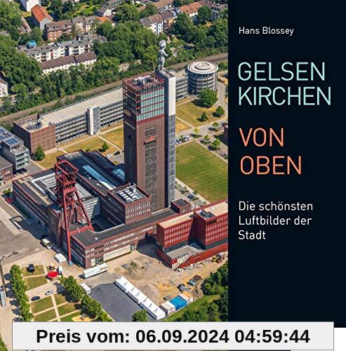 Gelsenkirchen von oben: Die schönsten Luftbilder der Stadt