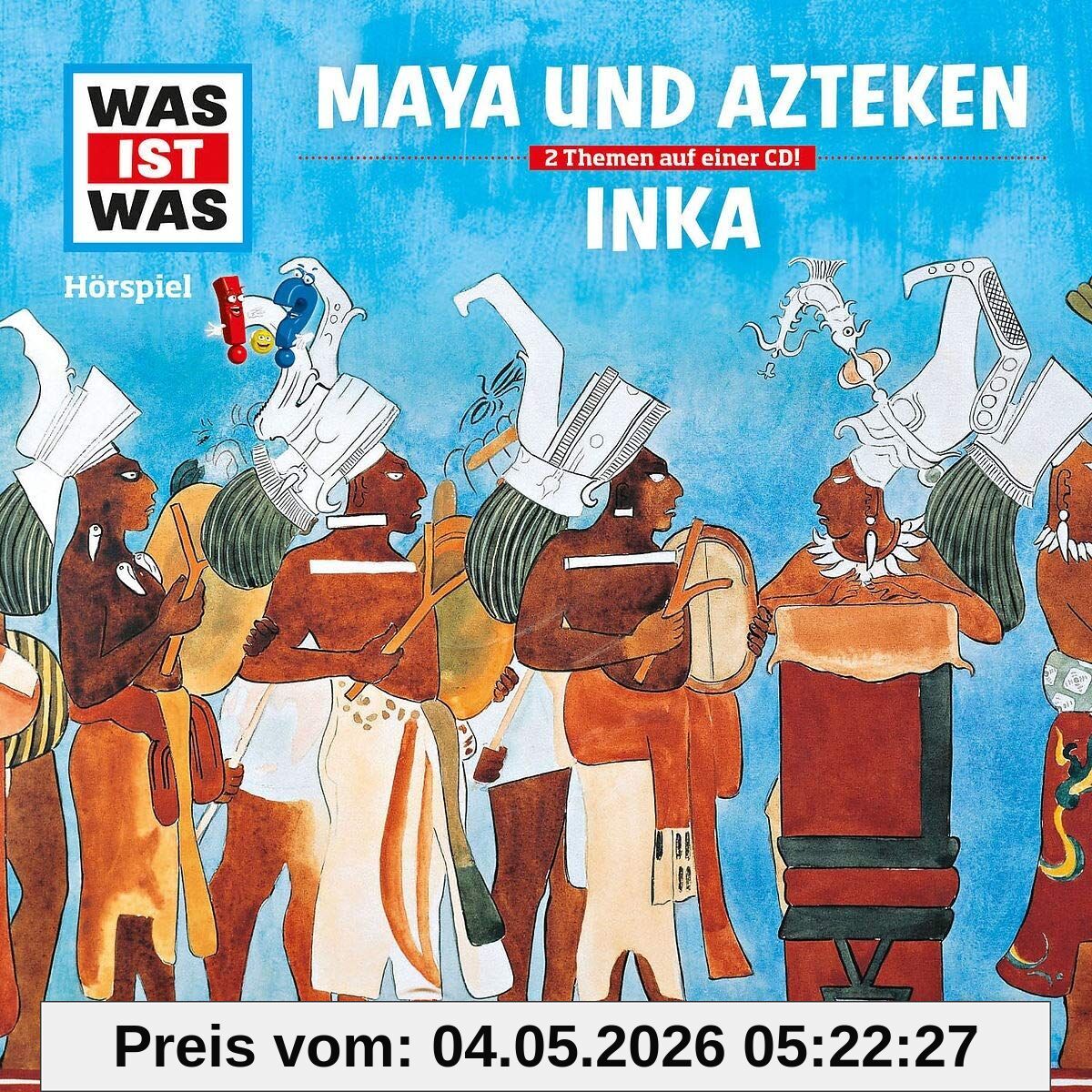 Was ist was Hörspiel-CD: Maya & Azteken/ Inka