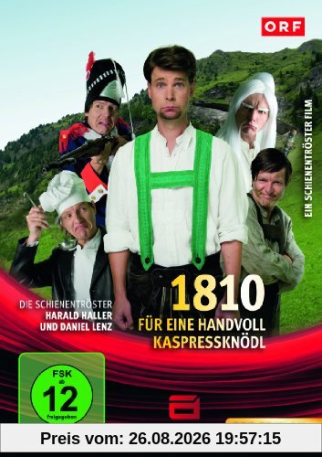1810: Für eine Handvoll Kaspressknödl