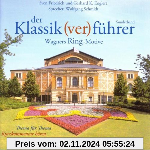 Der Klassik(ver)führer Sonderband. Wagners Ring-Motive. 2 CDs