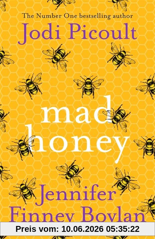 Mad Honey: The most compelling novel you'll read this year