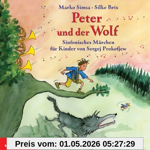 Peter und der Wolf. CD: Ein sinfonisches Märchen für Kinder von Sergei Prokofjew