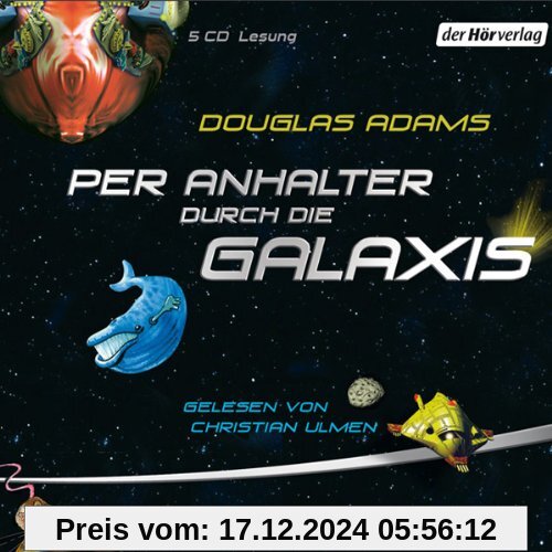 Per Anhalter durch die Galaxis