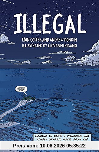 Illegal: A graphic novel telling one boy's epic journey to Europe