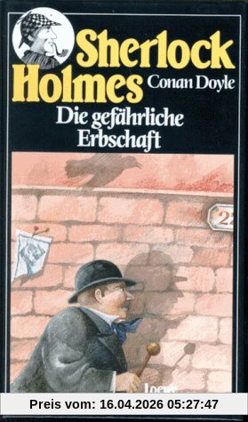 Sherlock Holmes. Die gefährliche Erbschaft