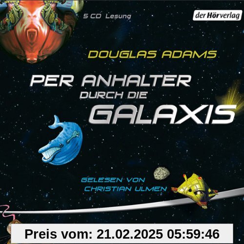 Per Anhalter durch die Galaxis