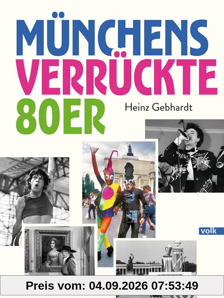Münchens verrückte 80er