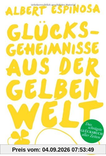 Glücksgeheimnisse aus der gelben Welt