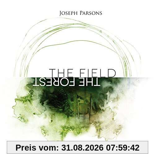 The Forest the Field
