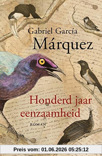 Gabriel García Márquez Honderd Jaar Eenzaamheid