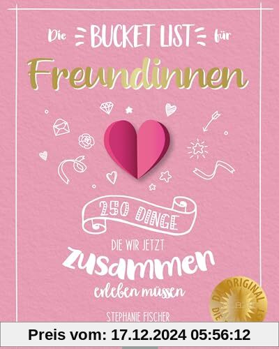 Die Bucket List für Freundinnen: 250 Dinge, die wir jetzt zusammen erleben müssen. Gechenk Freundin BFF Lieblingsmensch