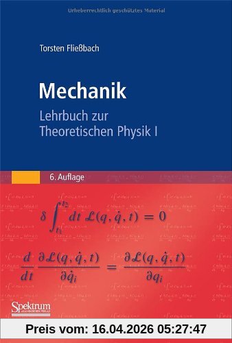 Mechanik: Lehrbuch zur Theoretischen Physik I