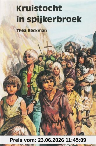 T. Beckman Kruistocht In Spijkerbroek / Druk 90