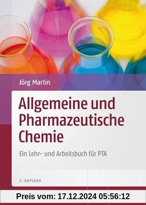 Allgemeine und Pharmazeutische Chemie: Ein Lehr- und Arbeitsbuch für PTA