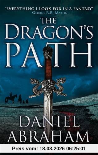 Daniel Abraham The Dagger And The Coin 01. The Dragon's Path