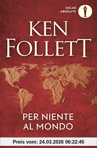 Per niente al mondo (Oscar absolute)