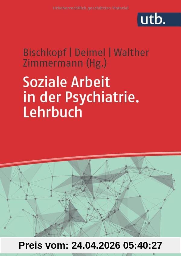 Soziale Arbeit in der Psychiatrie. Lehrbuch