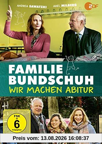 Familie Bundschuh - Wir machen Abitur