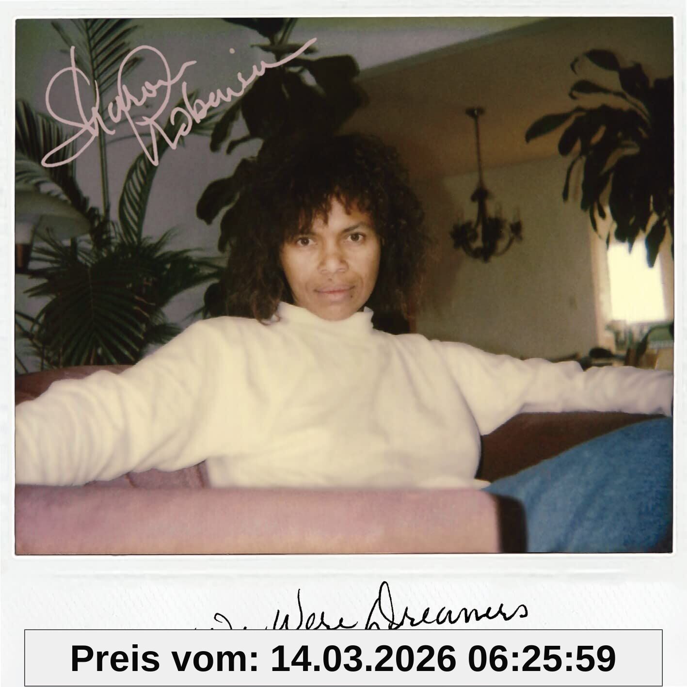 Sharon Robinson We Were Dreamers