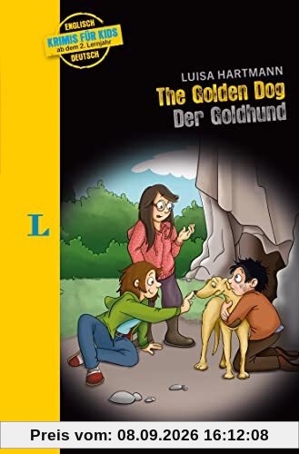 Langenscheidt Krimis für Kids - The Golden Dog - Der Goldhund: Englische Lektüre für Kinder, ab 2. Lernjahr