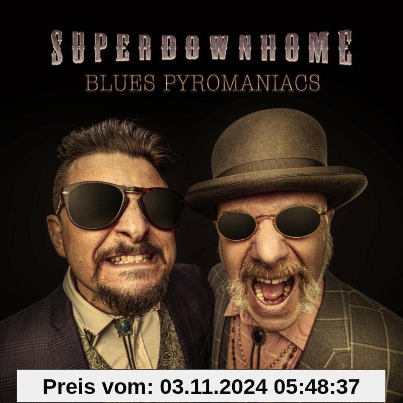 Blues Pyromaniacs