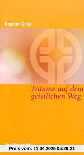 Träume auf dem geistlichen Weg