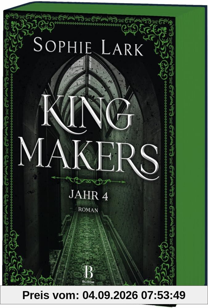 Kingmakers – Jahr 4: Roman: brandheiße Dark Romance – mit farbigem Buchschnitt – nur in limitierter Erstauflage der gedruckten Ausgabe (Kingmakers-Reihe, Band 4)