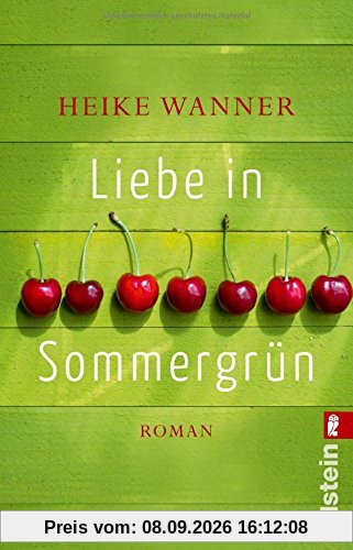 Liebe in Sommergrün: Roman