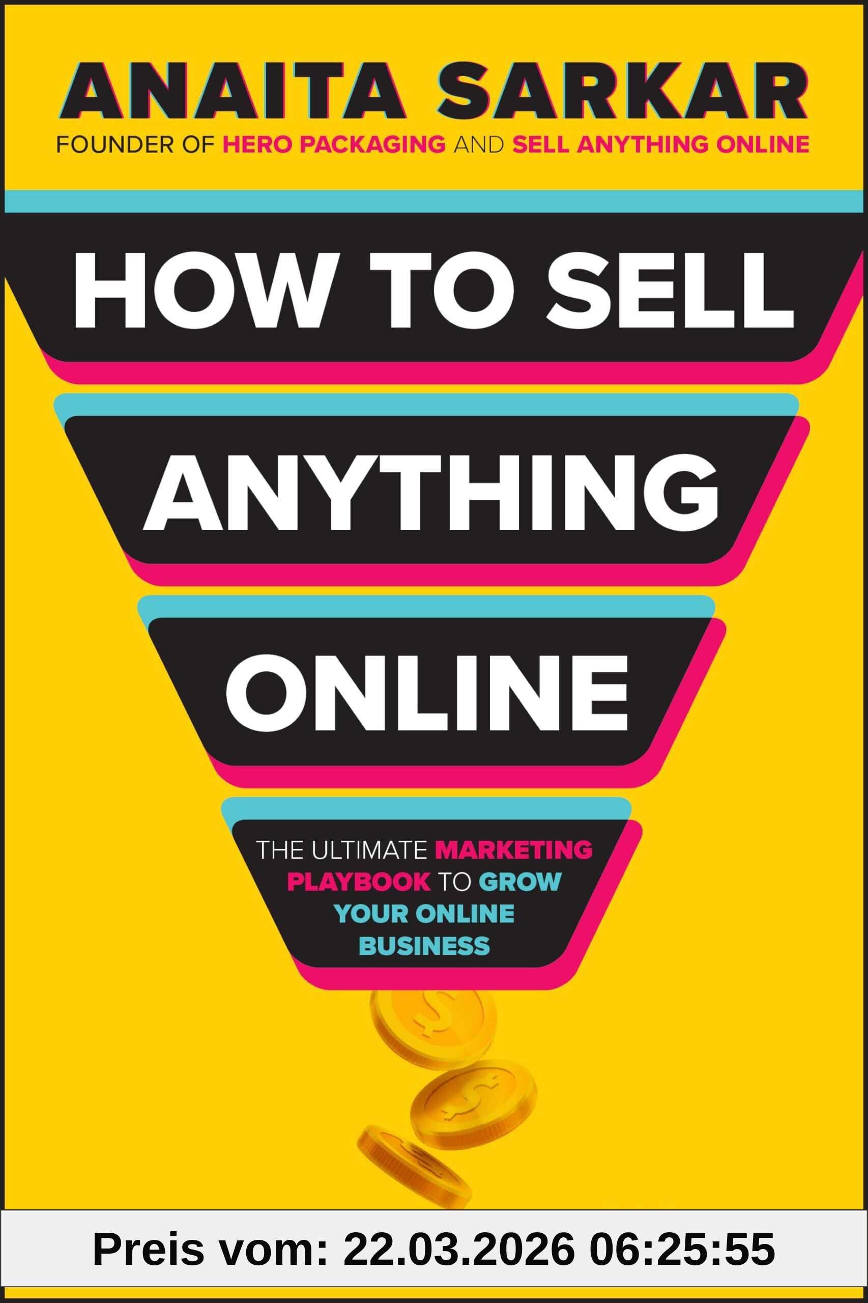 unbekannt How To Sell Anything Online, The Ultimate Marketing Playbook To Grow Your Online Business