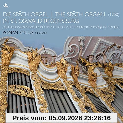 Die Späth-Orgel in St. Oswald Regensburg