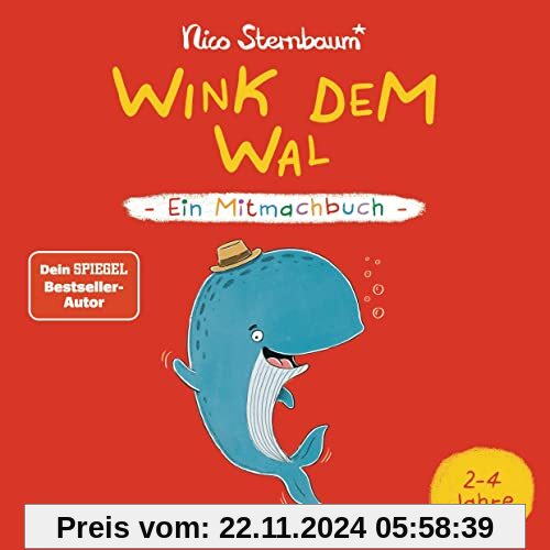 Wink dem Wal - Ein Mitmachbuch zum Schütteln, Schaukeln, Pusten, Klopfen und sehen, was dann passiert: Von 2 bis 4 Jahre