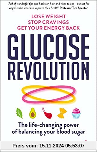 The Glucose Goddess: The life-changing power of balancing your blood sugar