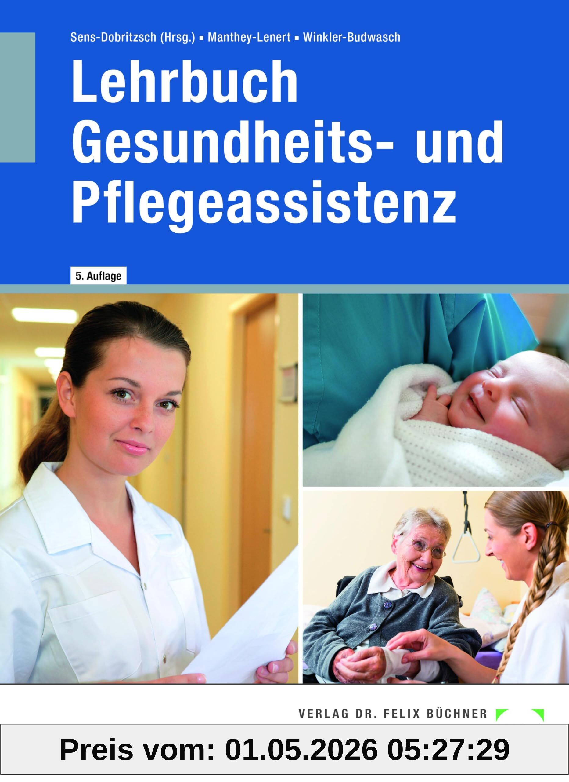 Lehrbuch Gesundheits- und Pflegeassistenz