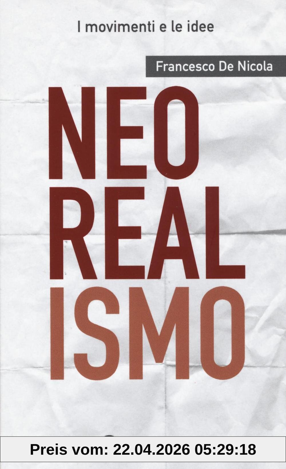 Neorealismo (I movimenti e le idee)