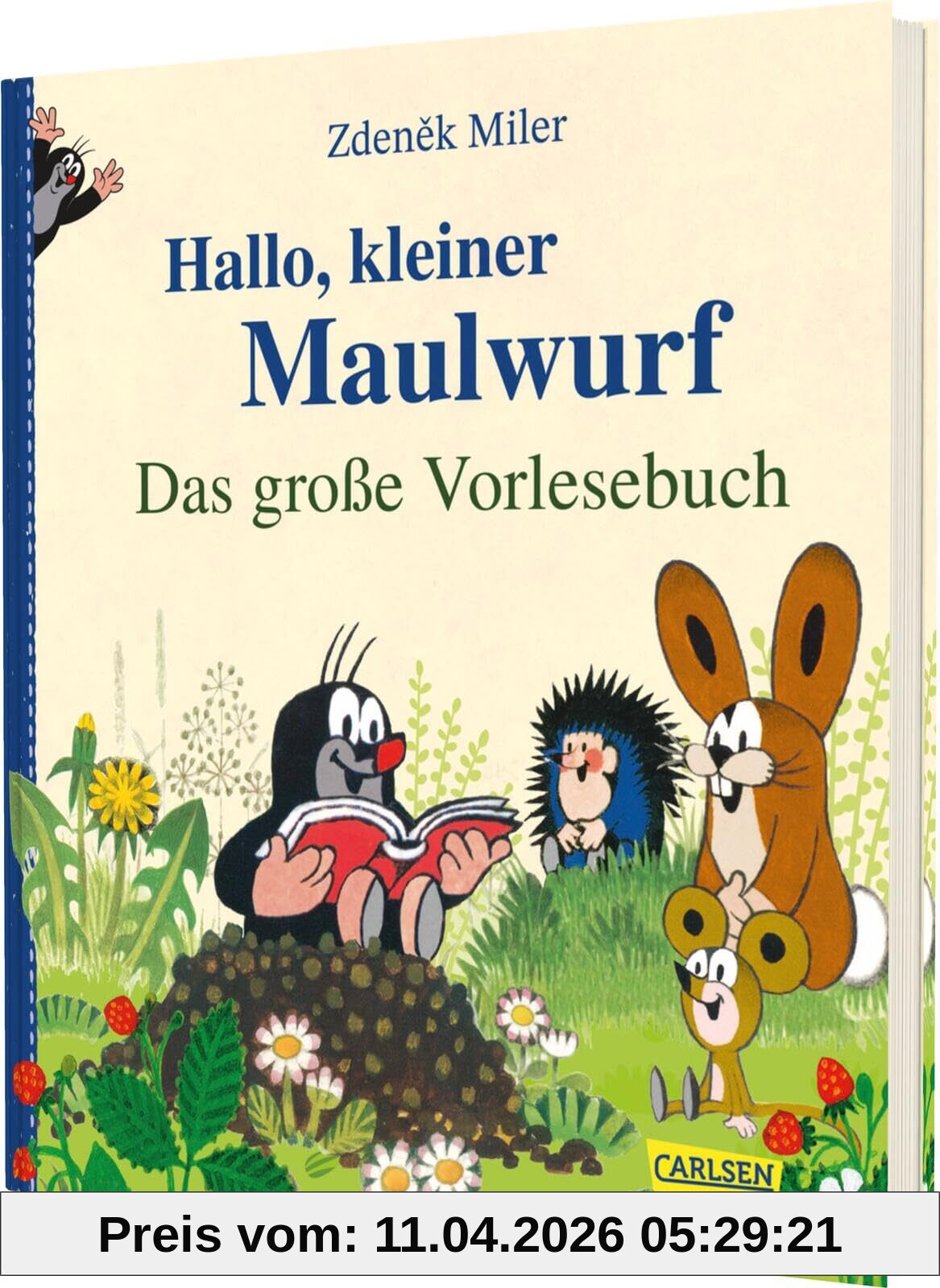 Hallo, kleiner Maulwurf! Das große Vorlesebuch