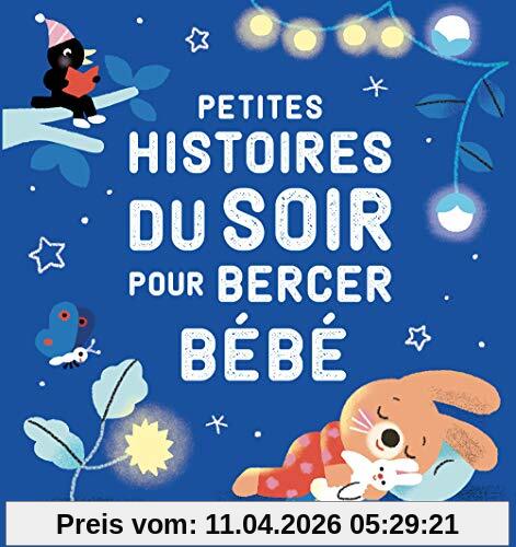 Petites histoires du soir pour bercer bébé