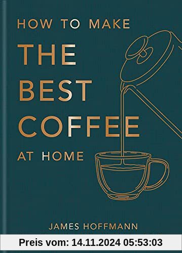 How to make the best coffee at home