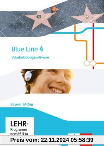 Blue Line 4 M-Zug. Ausgabe Bayern: Vokabelübungssoftware CD-ROM Klasse 8 (Blue Line. Ausgabe für Bayern ab 2017)