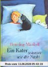 Ein Kater schwarz wie die Nacht