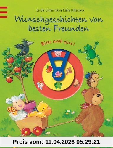 Wunschgeschichten von besten Freunden: Bitte noch eine!