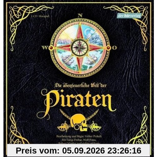 Die abenteuerliche Welt der Piraten