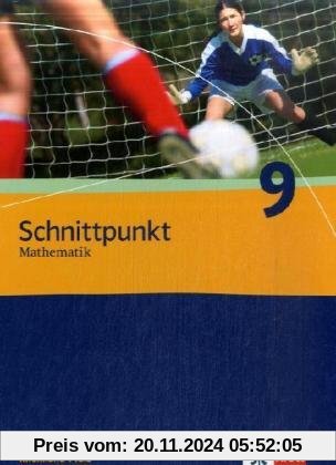 Schnittpunkt Mathematik - Ausgabe für Rheinland-Pfalz. Neubearbeitung: Schnittpunkt Mathematik - Neubearbeitung. Schüler