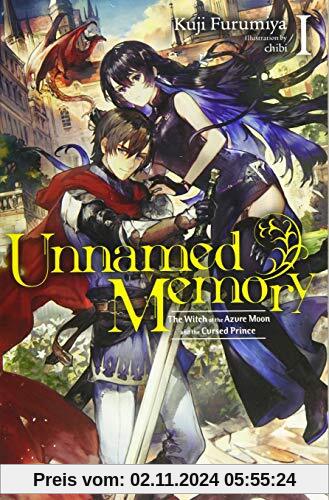 Unnamed Memory, Vol. 1 (light novel): The Witch of the Azure Moon and the Cursed Prince