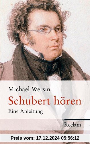 Schubert hören: Eine Anleitung