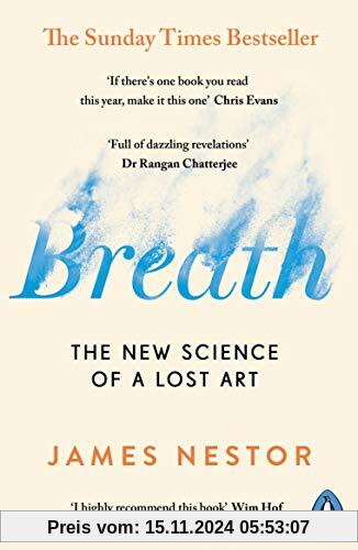 Breath: The New Science of a Lost Art